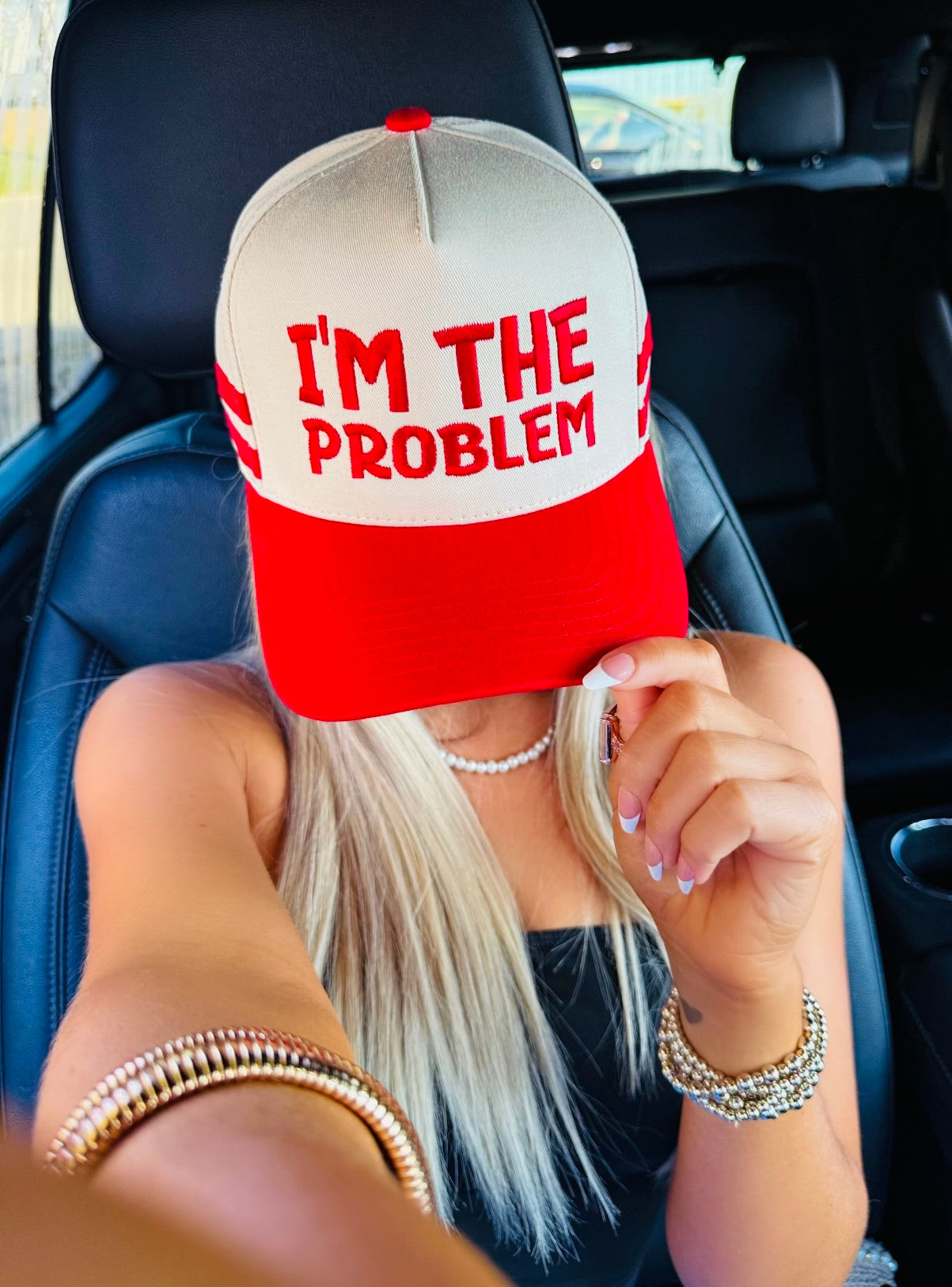 “I’m The Problem“ Hat