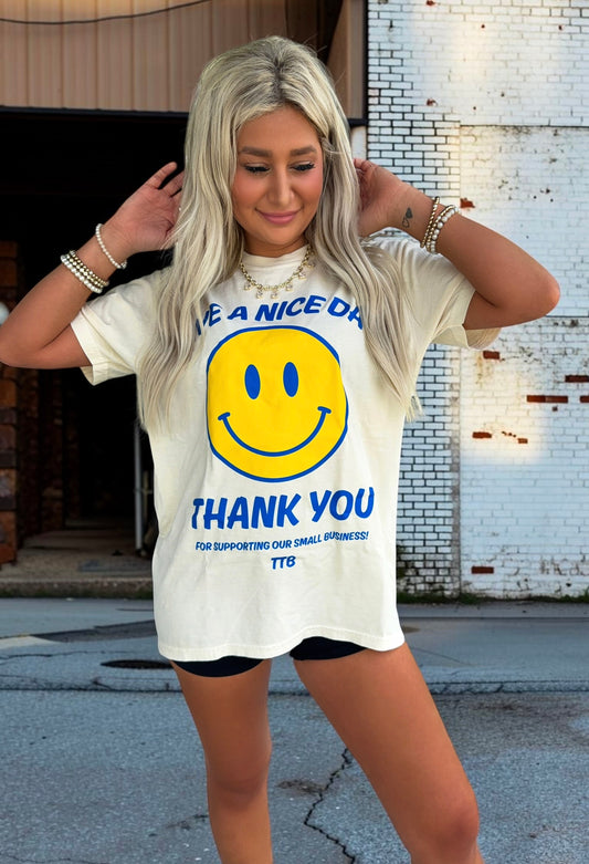 Have A Nice Day Graphic T-shirt