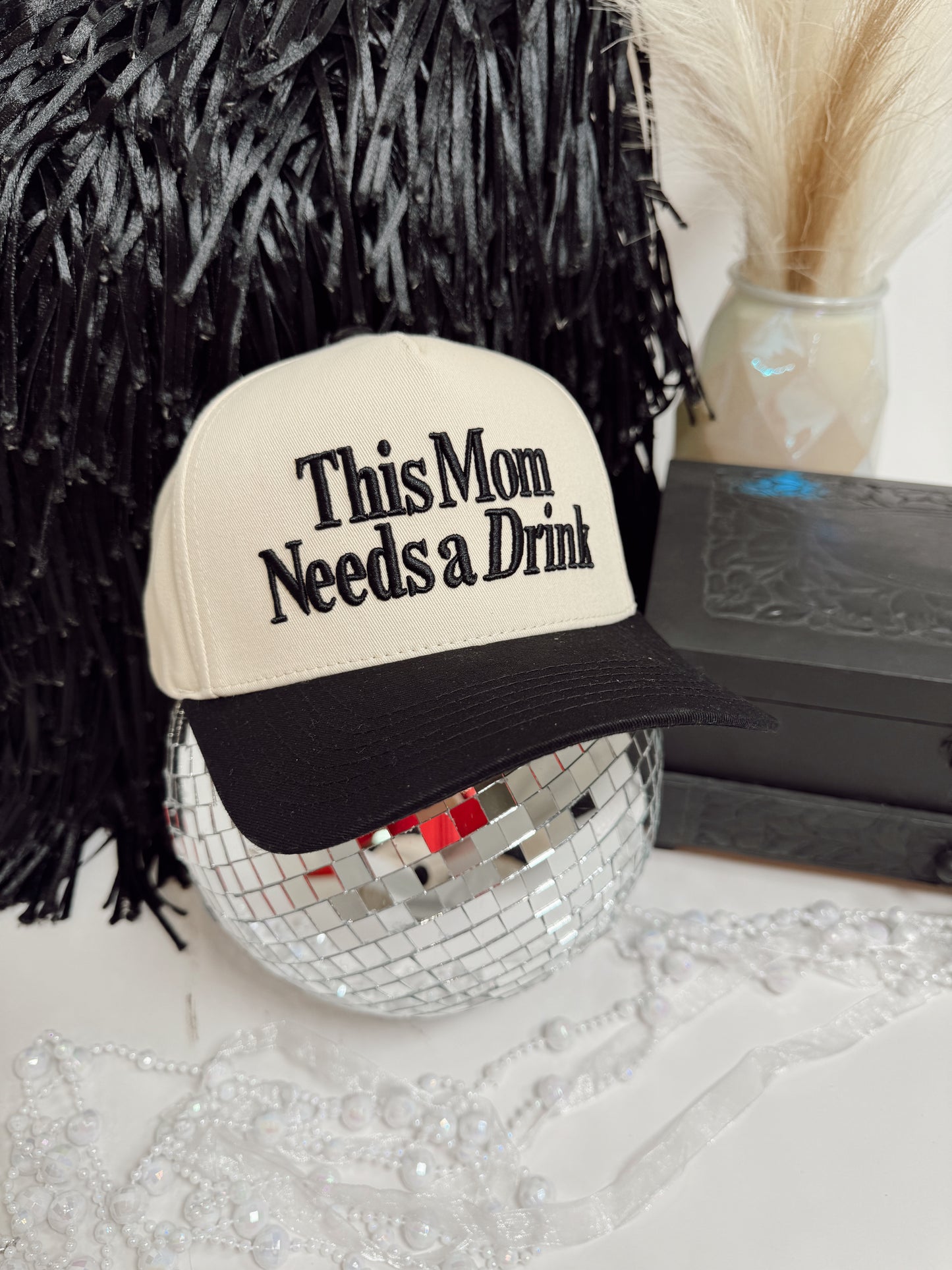 This Mom Needs a Drink Hat