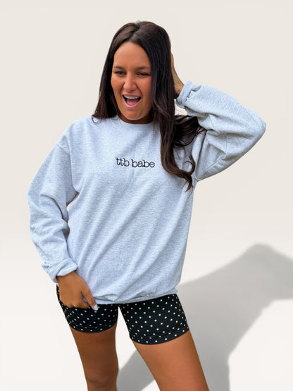 TTB Babe Embroidered Crewneck