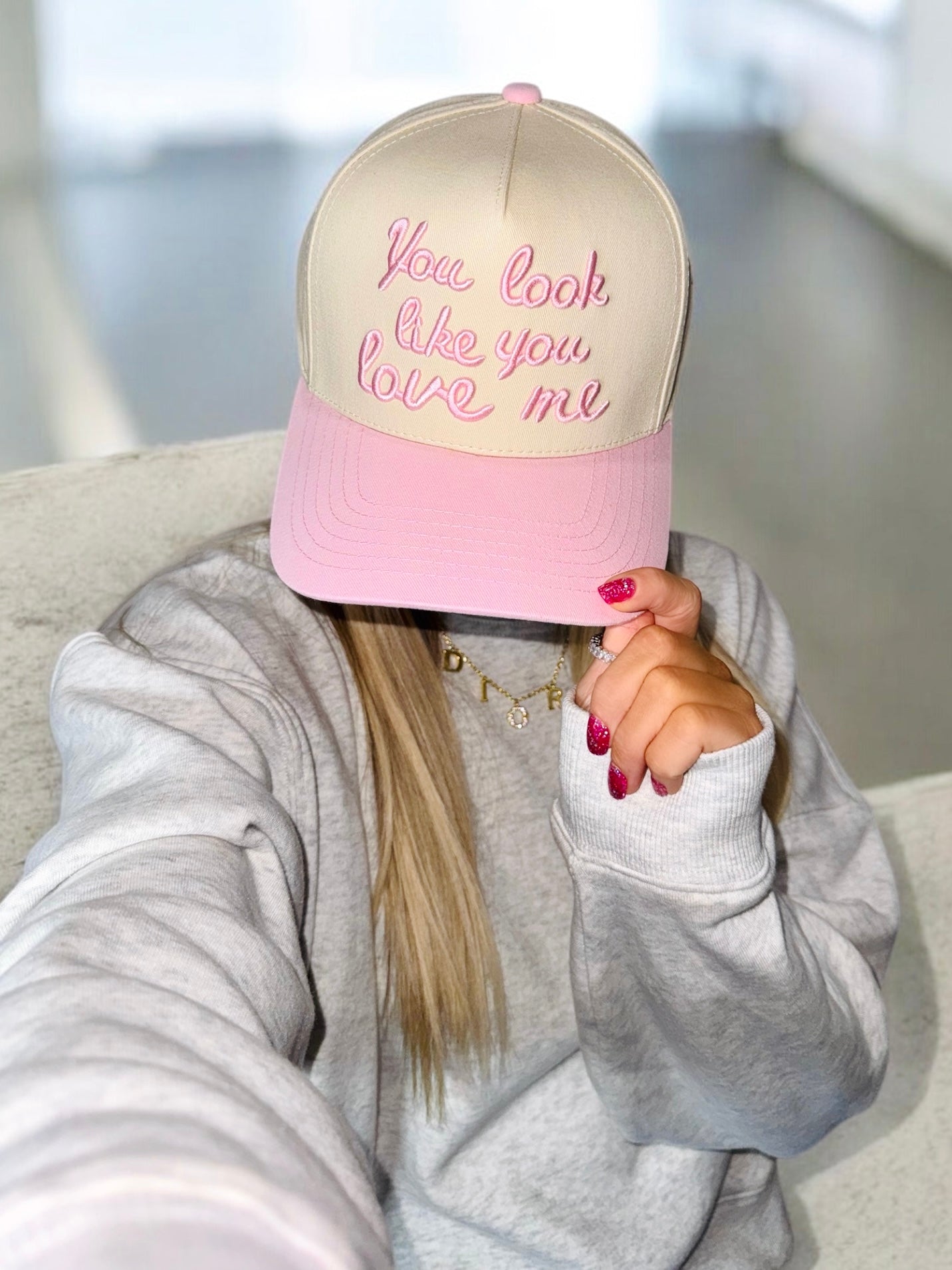You Look Like You Love Me Hat