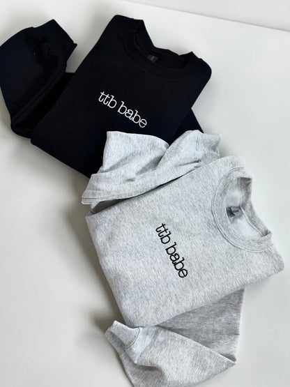 TTB Babe Embroidered Crewneck