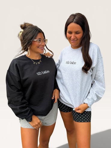 TTB Babe Embroidered Crewneck