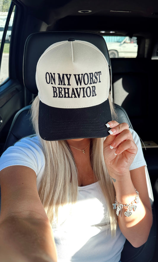 On My Worst Behavior Hat