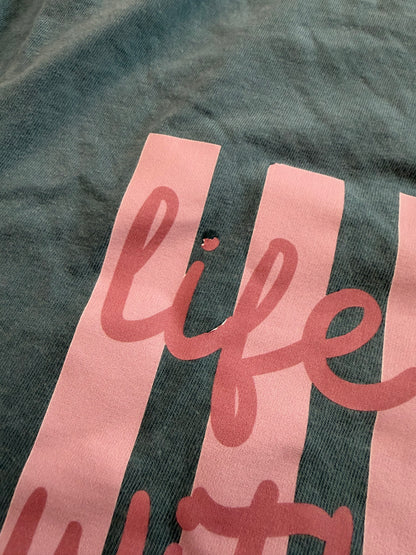 Life is better L