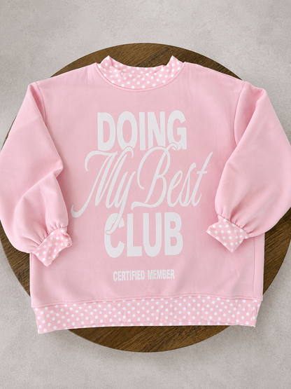 Doing My Best Club Graphic Crewneck